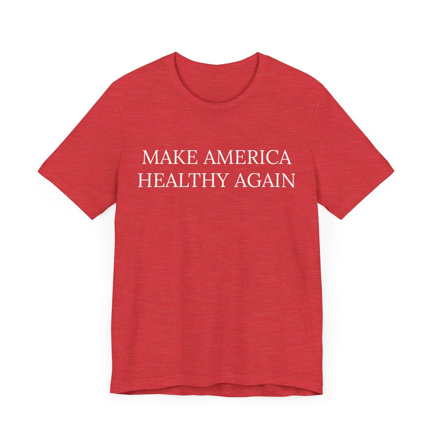 Make America Healthy Again - Crew Neck