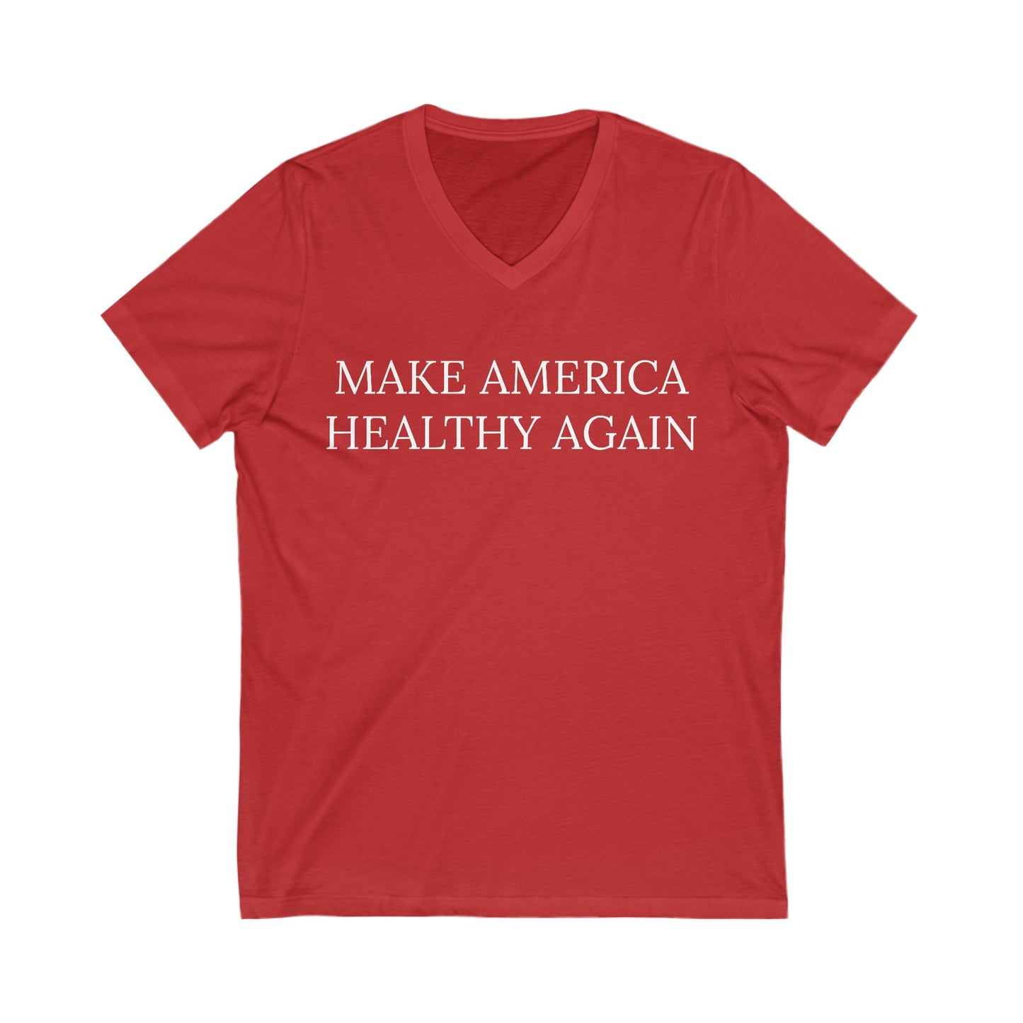 Make America Healthy Again V-Neck Tee